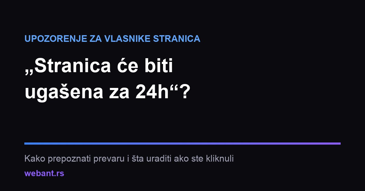 Lažna poruka koja preti gašenjem Facebook stranice, sa označenim znacima prevare